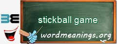 WordMeaning blackboard for stickball game